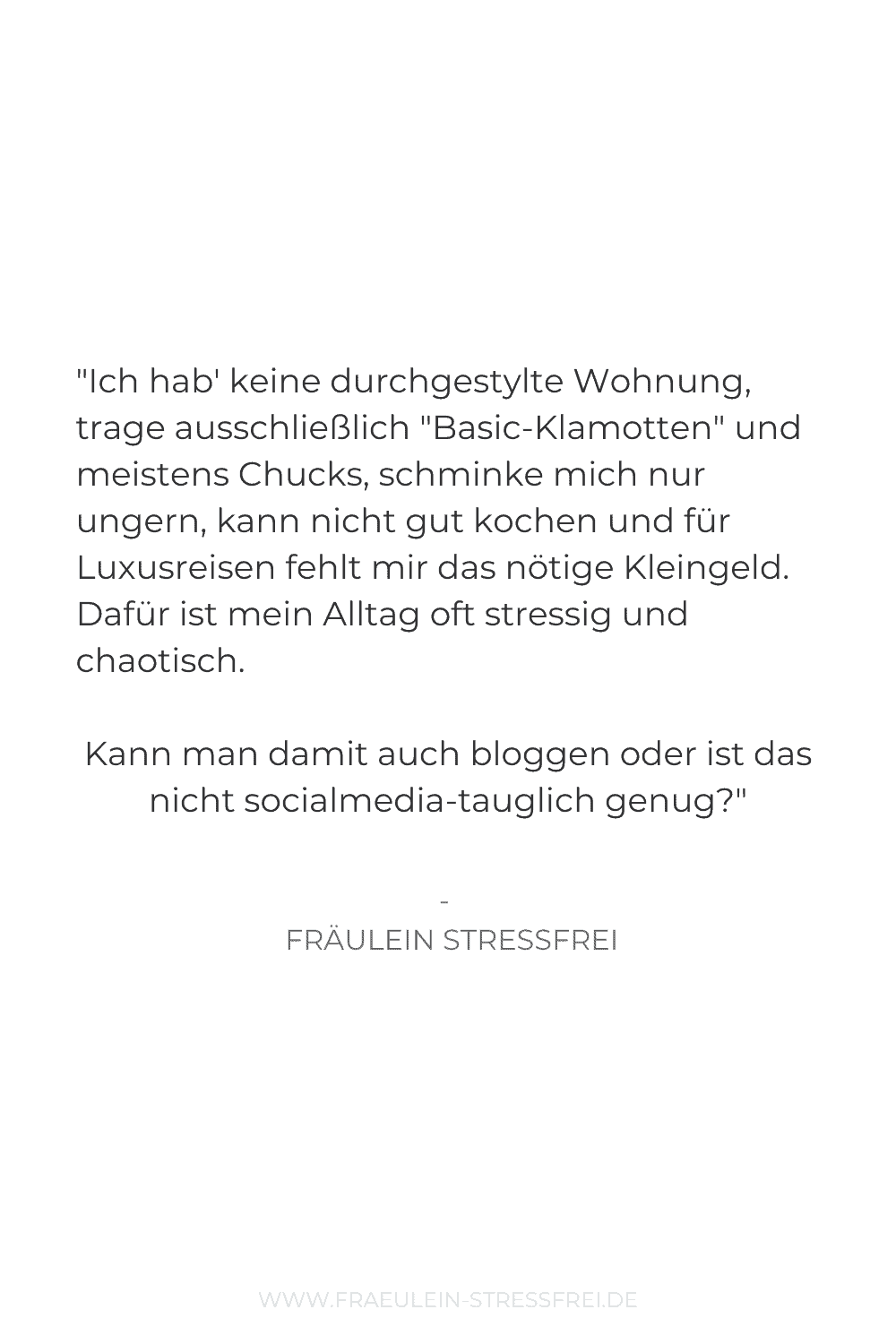 Zitat Fräulein Stressfrei